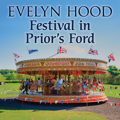 Festival in Prior's Ford, Evelyn Hood