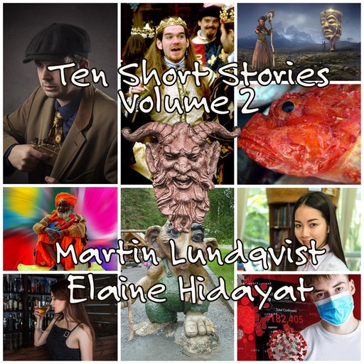 10 Short Stories: Volume 2, Martin Lundqvist