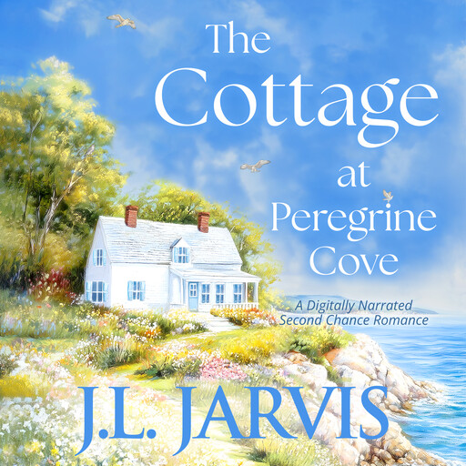 The Cottage at Peregrine Cove, J.L. Jarvis