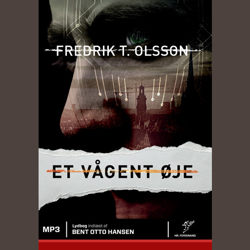 Et vågent øje, Fredrik T. Olsson