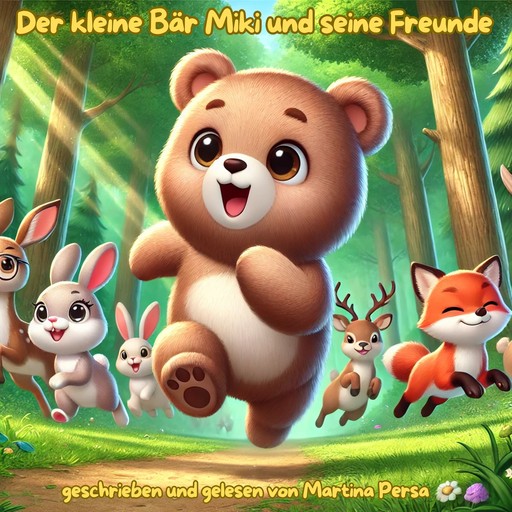 Der kleine Bär Miki und seine Freunde, Martina Persa