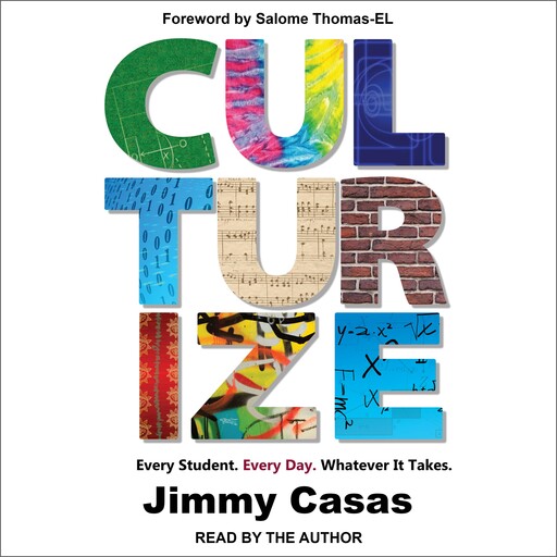Culturize, Jimmy Casas
