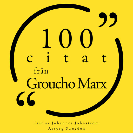 100 citat från Groucho Marx, Groucho Marx