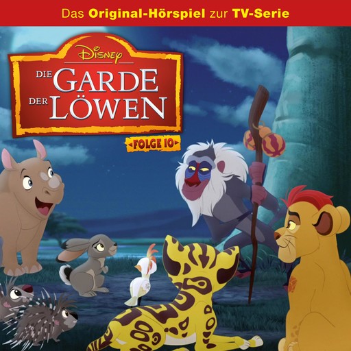 10: Ein eigenes Revier / Paviane! (Disney TV-Serie), Die Garde der Löwen Hörspiel, Christopher Timothy Willis