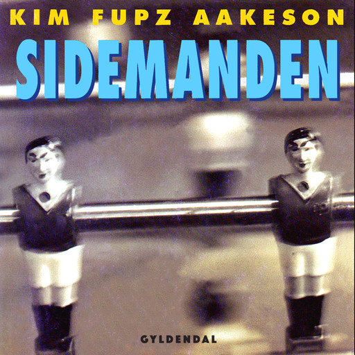 Sidemanden, Kim Fupz Aakeson