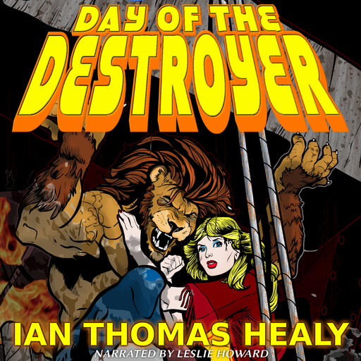 Day of the Destroyer, Ian Healy