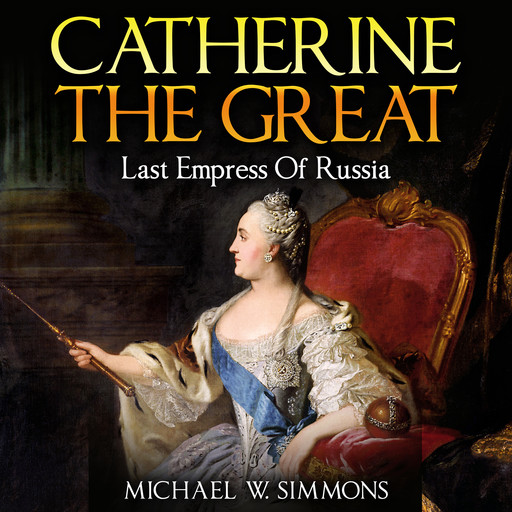 Catherine The Great, Michael Simmons