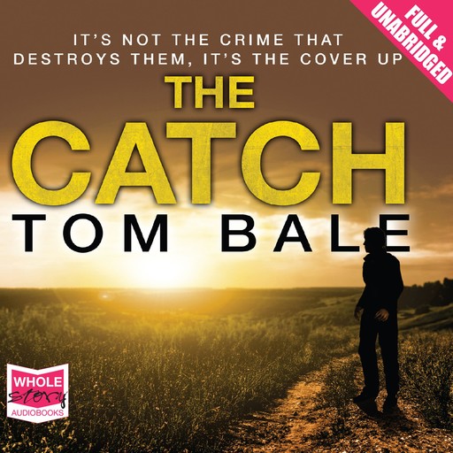 The Catch, Tom Bale