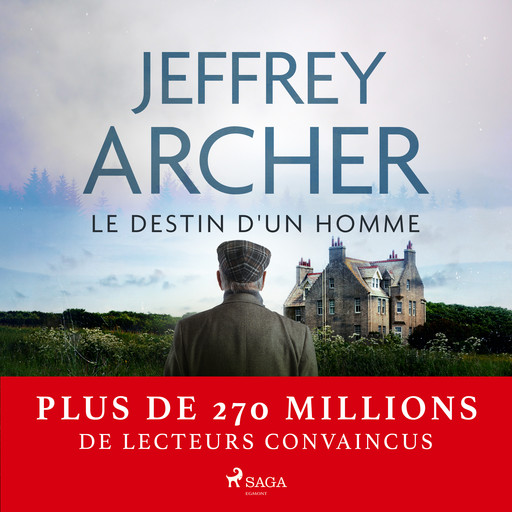 Le Destin d'un homme, Jeffrey Archer