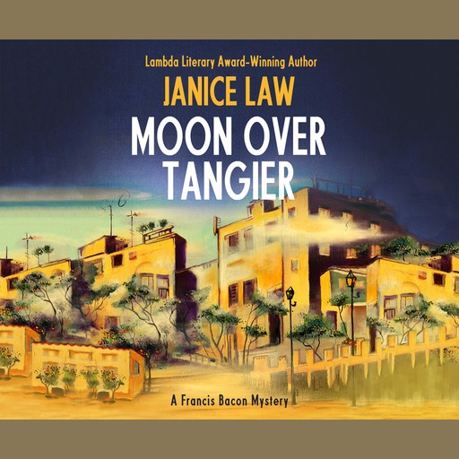 Moon Over Tangier, Janice Law