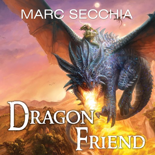 Dragonfriend, Marc Secchia