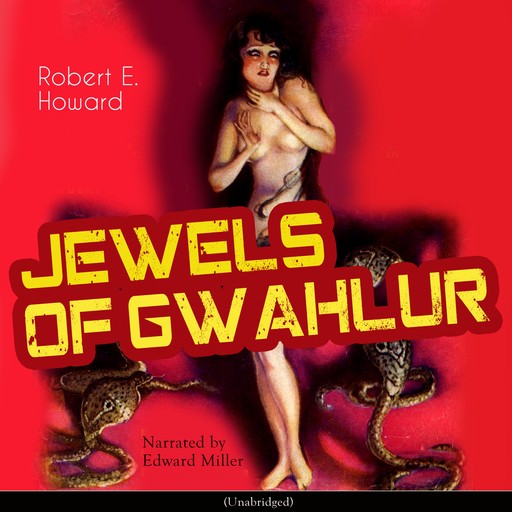 Jewels of Gwahlur, Robert E.Howard