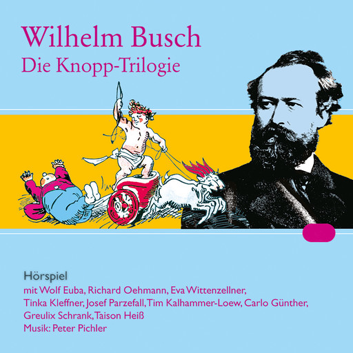 Die Knopp-Trilogie, Wilhelm Busch