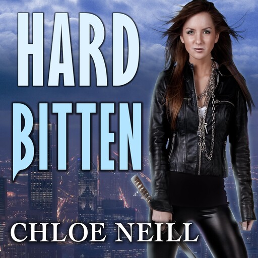Hard Bitten, Chloe Neill
