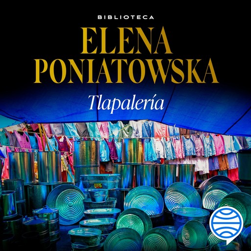 Tlapalería, Elena Poniatowska