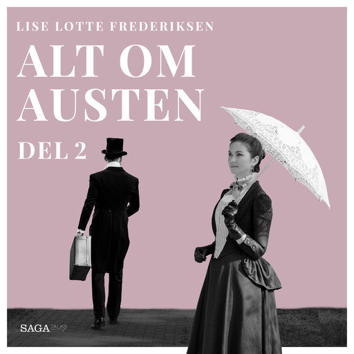 Alt om Austen - del 2, Lise Lotte Frederiksen