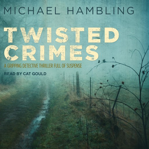 Twisted Crimes, Michael Hambling