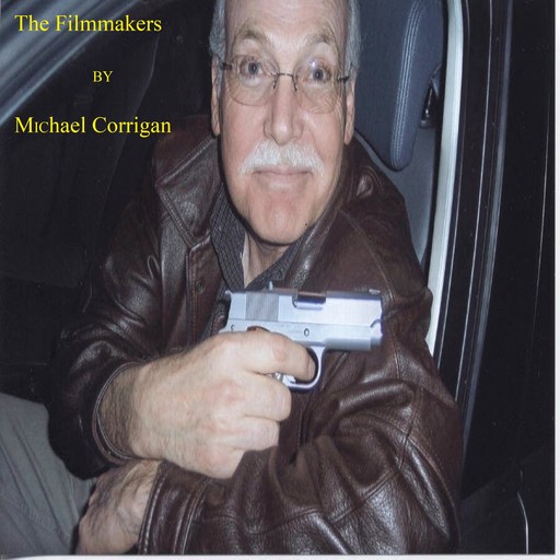 The Filmmakers, Michael Corrigan