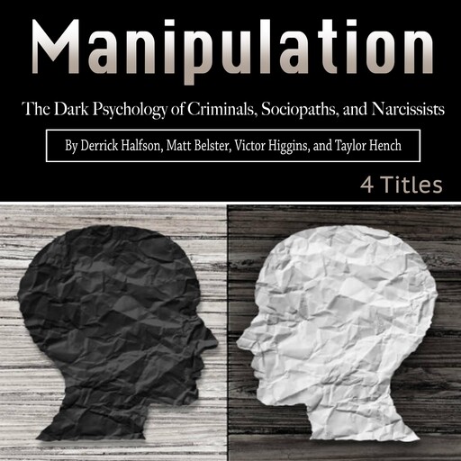 Manipulation, Taylor Hench, Derrick Halfson, Victor Higgins, Matt Belster
