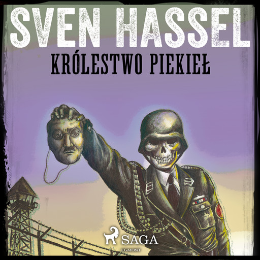 Królestwo Piekieł, Sven Hassel