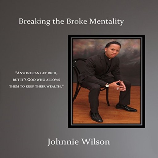 Breaking the Broke Metality, Johnnie Wilson III