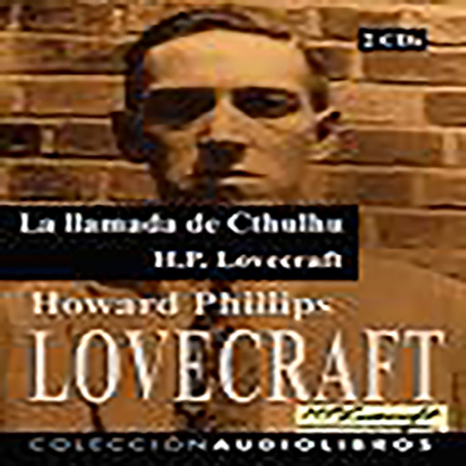 La llamada de Cthulhu, Howard Philips Lovecraft