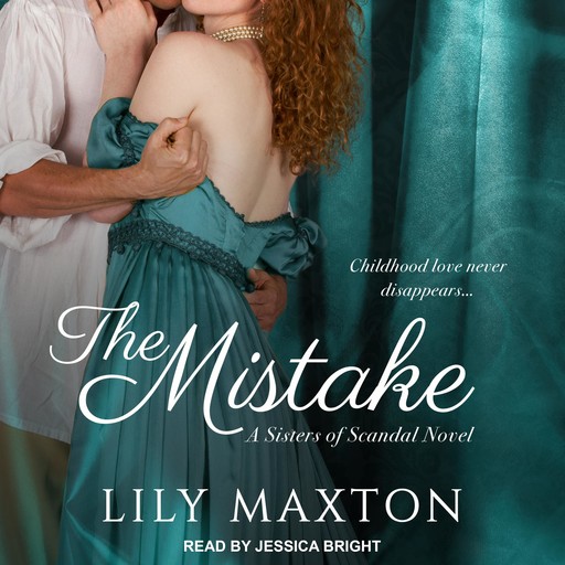 The Mistake, Lily Maxton