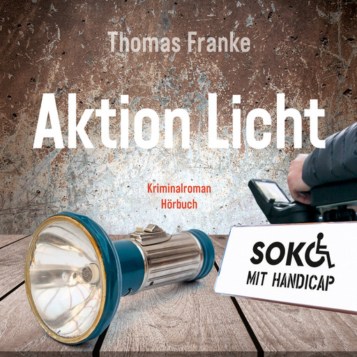 Soko mit Handicap: Aktion Licht, Thomas Franke