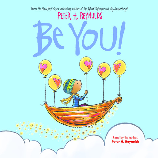 Be You!, Peter H. Reynolds