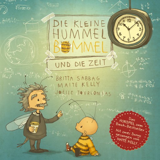 Die kleine Hummel Bommel und die Zeit, Britta Sabbag, Maite Kelly, Anja Herrenbrück