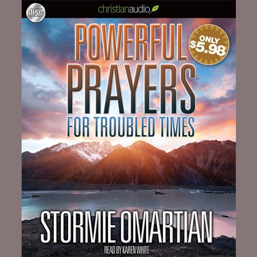 Powerful Prayers for Troubled Times, Stormie Omartian