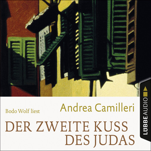 Der zweite Kuss des Judas (Ungekürzt), Andrea Camilleri