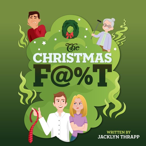 Christmas F@%T, Jacklyn Thrapp