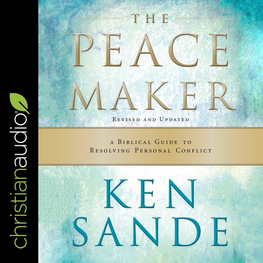 The Peacemaker, Ken Sande