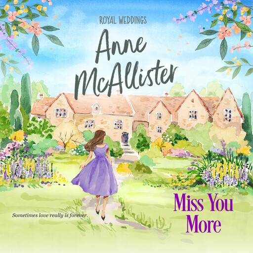 Miss You More, Anne McAllister