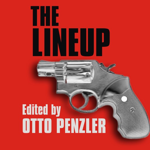 The Lineup, Otto Penzler