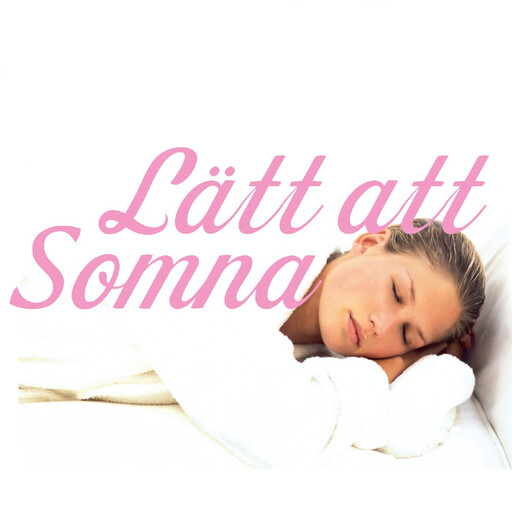 Lätt att Somna - sova - bli av med sömnproblem, Anders Fogelberg