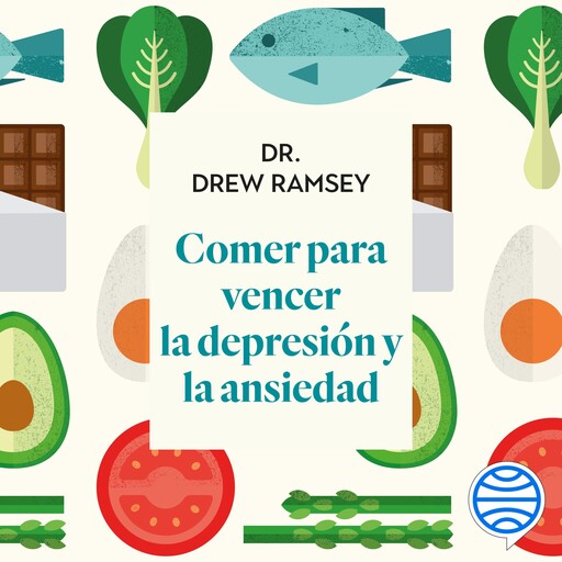 Comer para vencer la depresión y la ansiedad, Drew Ramsey