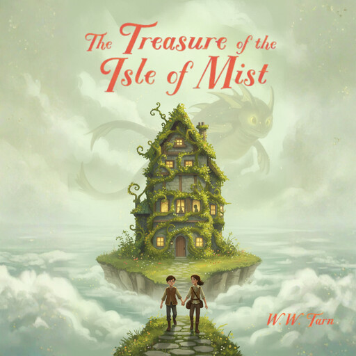 The Treasure of the Isle of Mist, W.W.Tarn