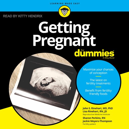 Getting Pregnant for Dummies, RN, Sharon Perkins, Jackie Meyers-Thompson, JD, John S. Rinehart, Lisa Rinehart