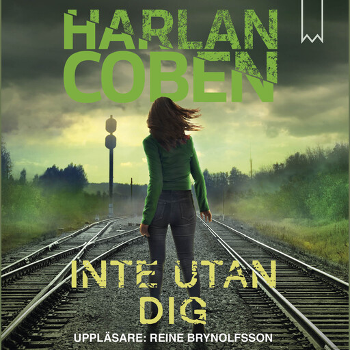 Inte utan dig, Harlan Coben