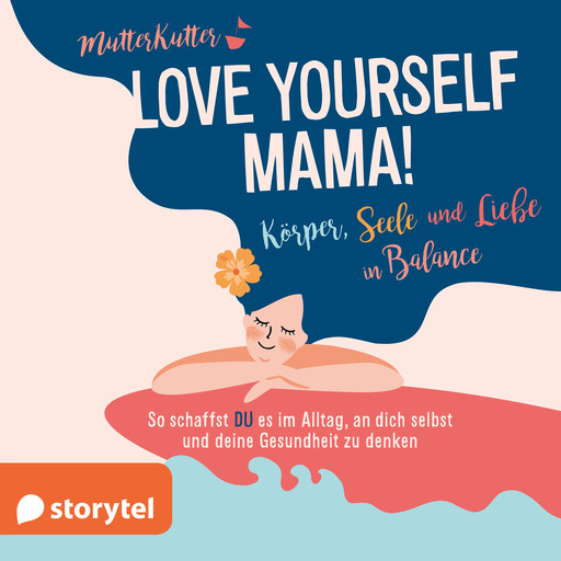 Love Yourself Mama!, MutterKutter