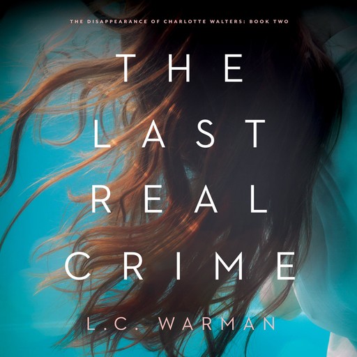 The Last Real Crime, L.C. Warman