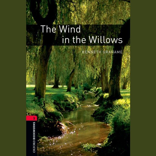 The Wind in the Willows, Kenneth Grahame, Jennifer Bassett