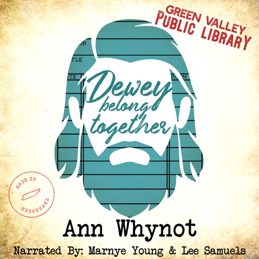 Dewey Belong Together, Ann Whynot