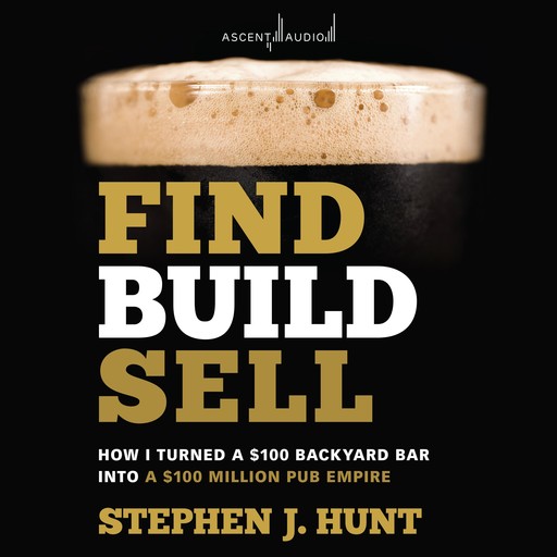 Find. Build. Sell., Stephen Hunt