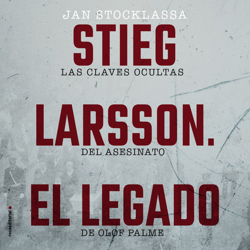 Stieg Larsson. El legado, Jan Stocklassa