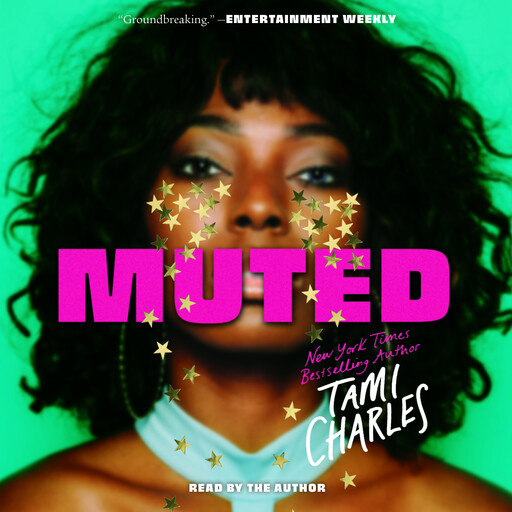 Muted, Tami Charles