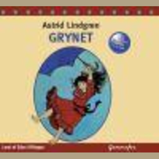Grynet, Astrid Lindgren