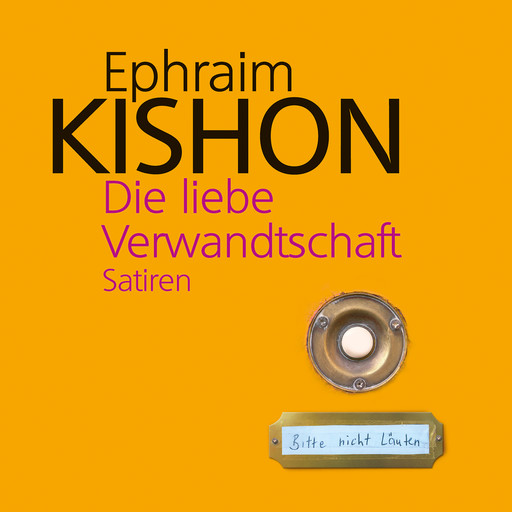 Die liebe Verwandtschaft, Ephraim Kishon
